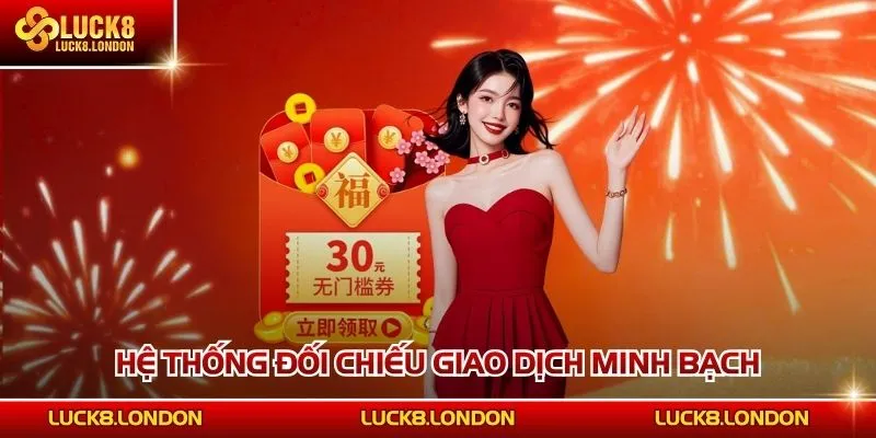Hệ thống đối chiếu giao dịch minh bạch