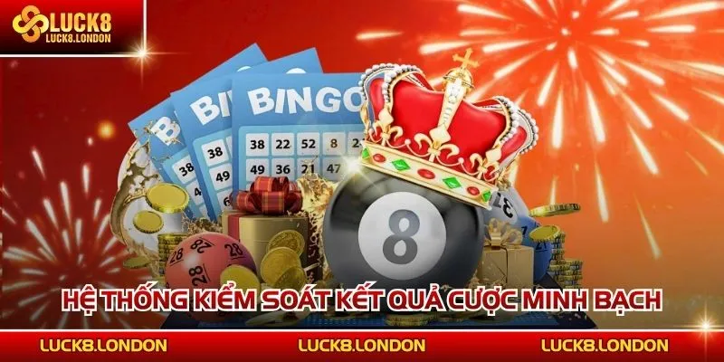 Hệ thống kiểm soát kết quả cược minh bạch