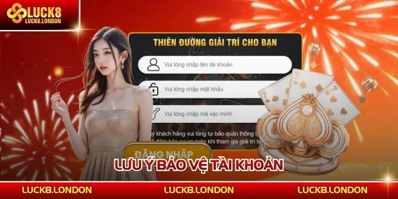 Lưu ý bảo vệ tài khoản